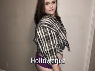 Holloweyez