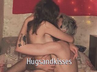 Hugsandkisses