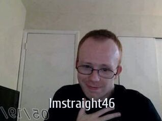 Imstraight46