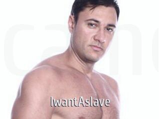 IwantAslave