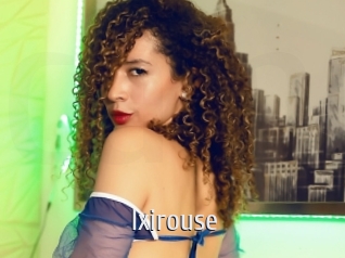 Ixirouse