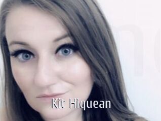 Kit_Hiquean