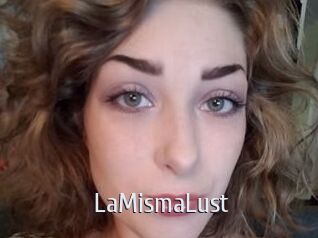 LaMismaLust