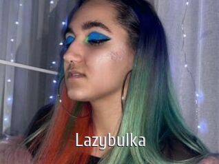 Lazybulka
