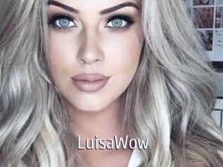 LuisaWow