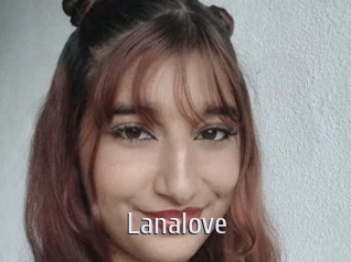 Lanalove