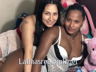 Latinasreadyplayer