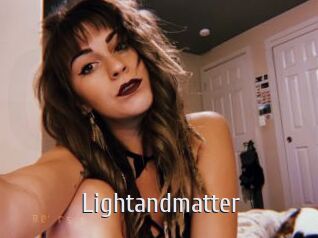 Lightandmatter
