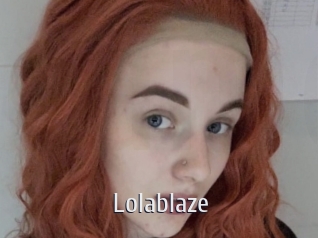 Lolablaze