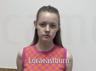 Loraeastburn