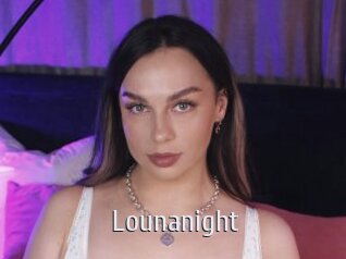 Lounanight