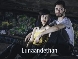 Lunaandethan
