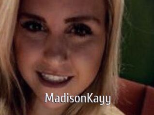 Madison_Kayy