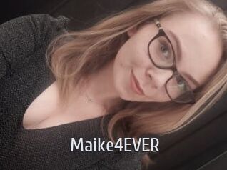Maike4EVER
