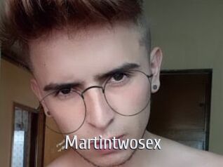 Martintwosex