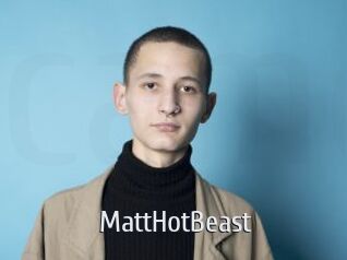 MattHotBeast