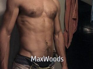 MaxWoods