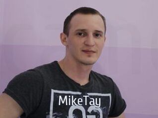 MikeTay