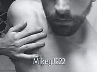 MikeyJ222