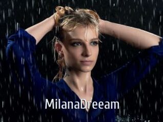 MilanaDreeam