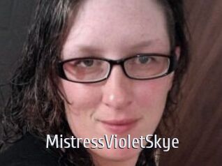 MistressVioletSkye