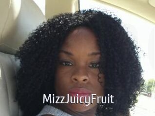 MizzJuicyFruit