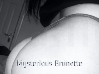 Mysterious_Brunette
