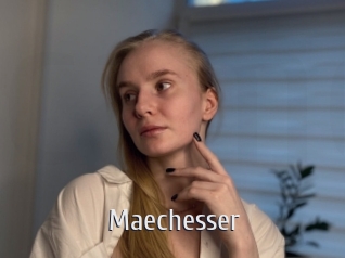 Maechesser