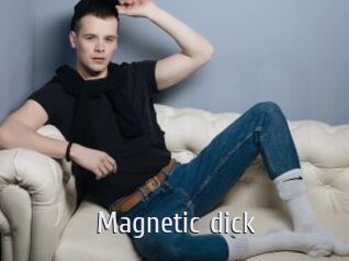 Magnetic_dick
