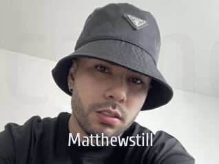 Matthewstill