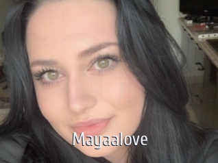 Mayaalove