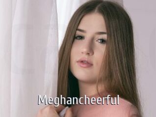 Meghancheerful