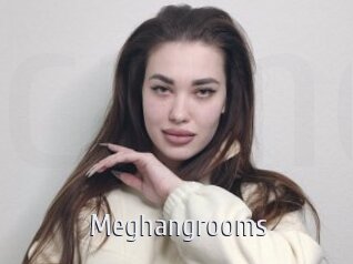 Meghangrooms