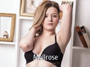 Mellrose