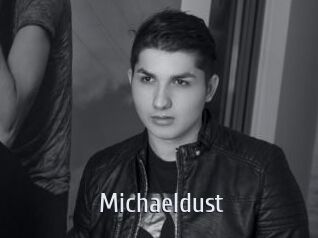 Michaeldust