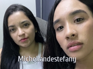 Michellandestefany