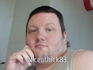 Nicenthick83