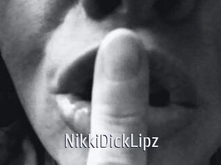 NikkiDickLipz