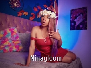 Ninagloom