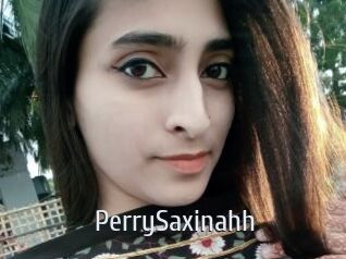 PerrySaxinahh