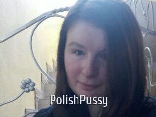 PolishPussy