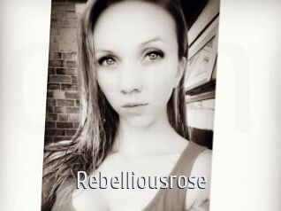 Rebelliousrose