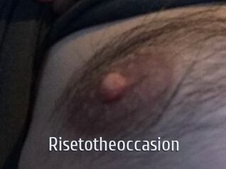 Risetotheoccasion