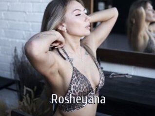 Rosheyana