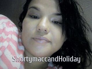 Shortymacc_and_Holiday
