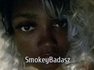 SmokeyBadasz