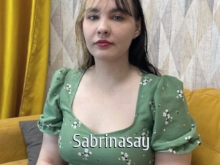Sabrinasay