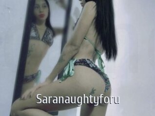 Saranaughtyforu