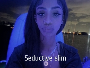 Seductive_slim