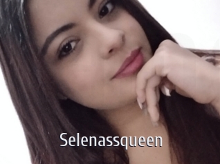 Selenassqueen